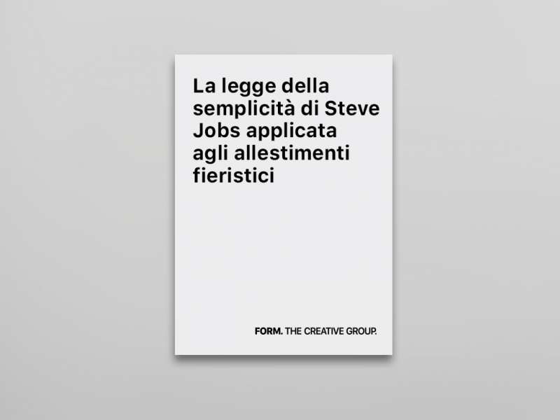 La legge della semplicità di Steve Jobs applicata agli allestimenti fieristici