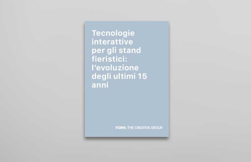 Tecnologie interattive per gli stand fieristici: l'evoluzione degli ultimi 15 anni tra passato, presente e futuro